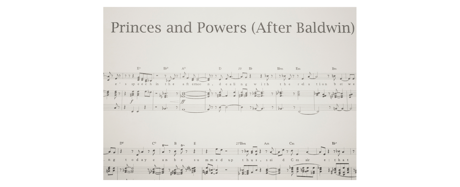 Feuille de musique intitulée Princes and Powers (After Baldwin) avec les notes de musique et les accords visibles sur les portées en dessous du titre.