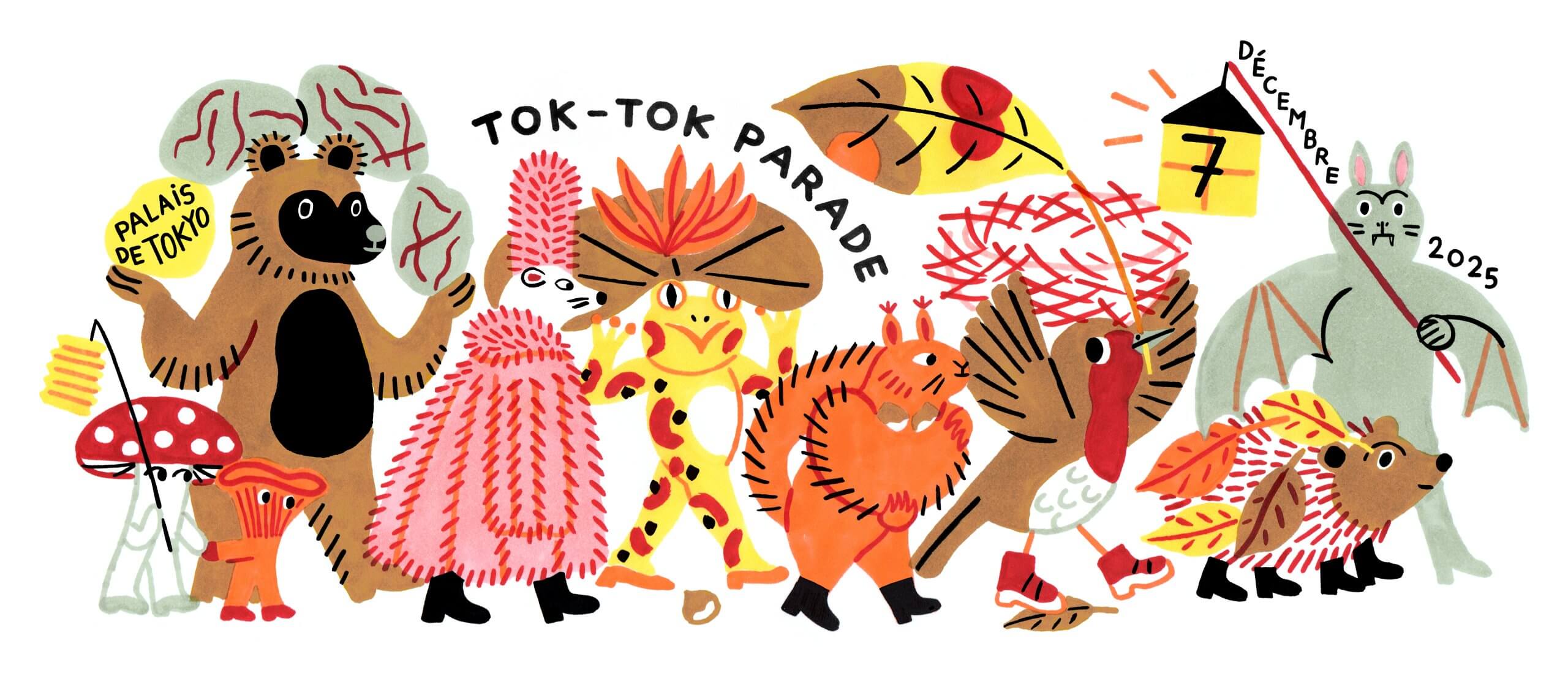 Illustration d'animaux et de créatures colorés marchant ensemble avec des banderoles indiquant "Tok-Tok Parade", "7 Décembre 2025" et "Palais de Tokyo".