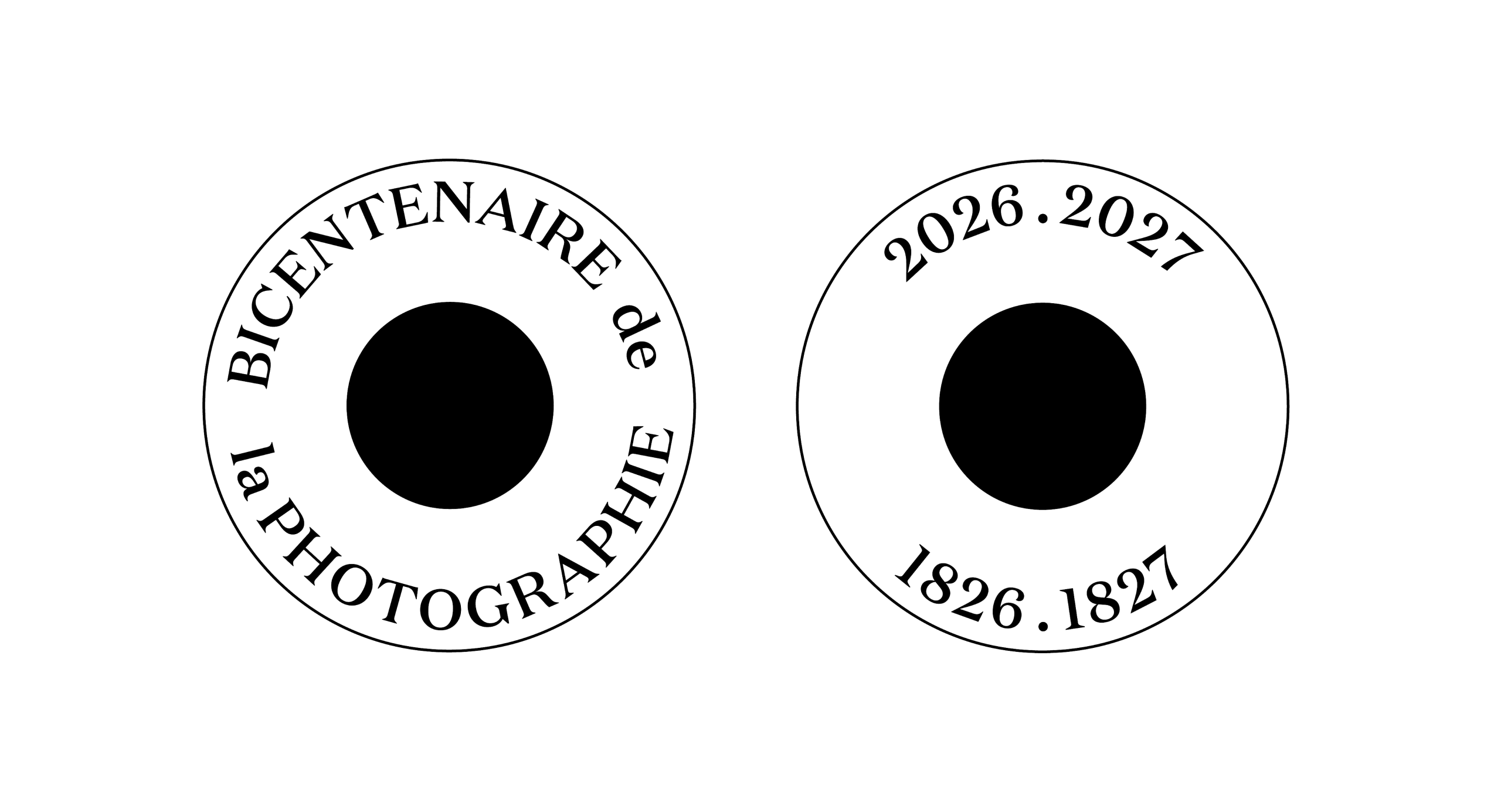 Two circular emblems with central black dots. Left: BICENTENAIRE de la PHOTOGRAPHIE. Right: 2026.2027 above and 1826.1827 below the dot.
